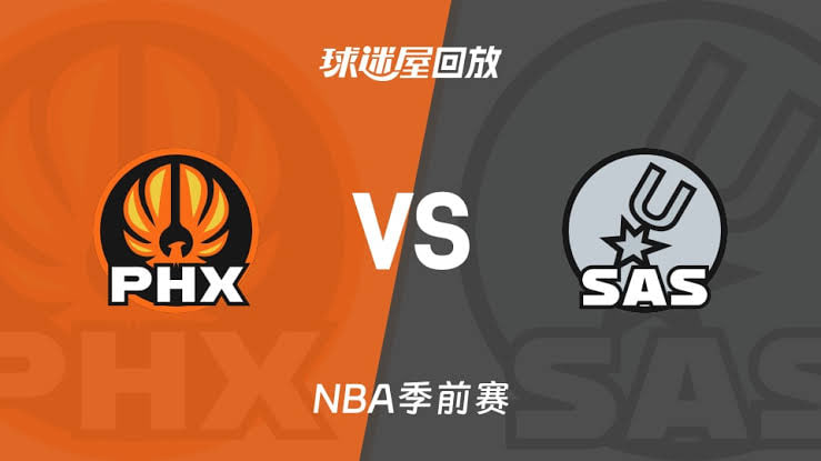 26_27赛季NBA季前赛全场回放：太阳VS马刺