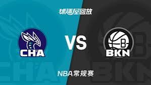 26_27赛季NBA常规赛全场回放：黄蜂vs篮网 20261022